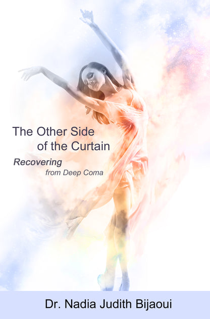 Paper Book - The Other Side of The Curtain – Recovering from Deep Coma