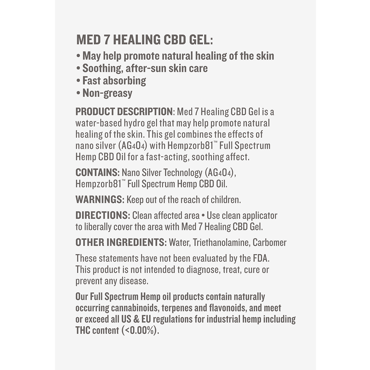 500 mg Med 7 Healing Gel 2 oz / 59.15 ml | 500 mg Hempzorb81™ Full Spectrum Hemp CBD Oil